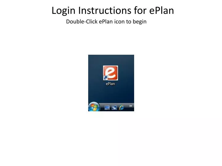 PPT Login Instructions for ePlan PowerPoint Presentation, free