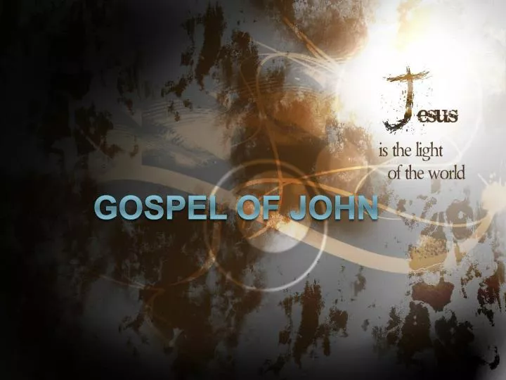 john gospel presentation powerpoint james ppt slideserve