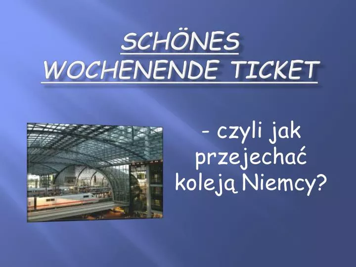 PPT Schönes Wochenende Ticket PowerPoint Presentation, free download