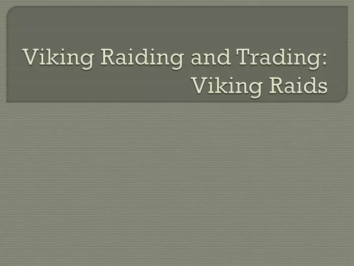 viking raiding and trading viking raids n.
