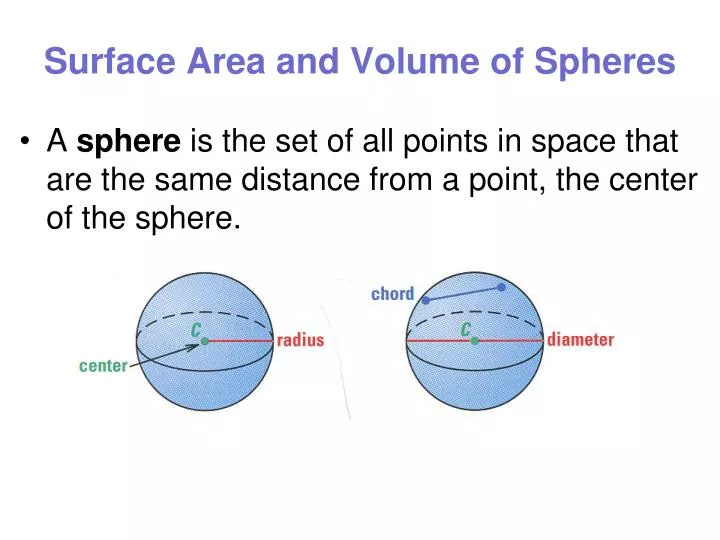 PPT Surface Area and Volume of Spheres PowerPoint Presentation, free