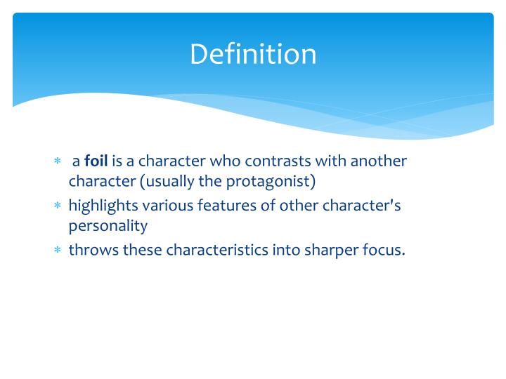 😎 A foil character definition. Types of Characters in