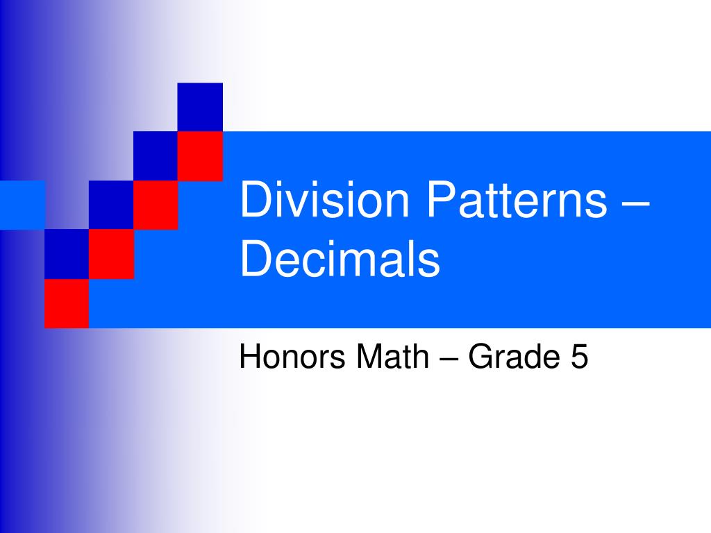 PPT Division Patterns Decimals PowerPoint Presentation, free