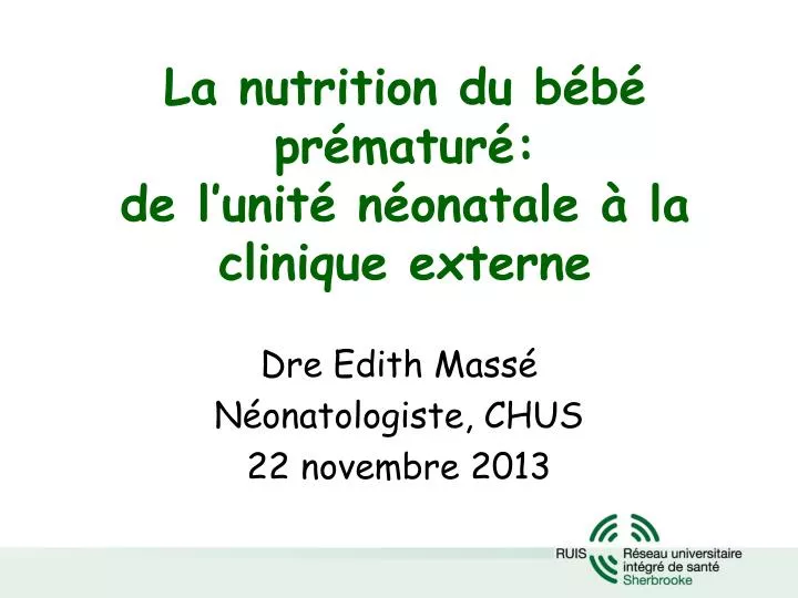 Ppt La Nutrition Du Bebe Premature De L Unite Neonatale A La Clinique Externe Powerpoint Presentation Id Ppt La Nutrition Du Bebe Premature De L Unite Neonatale A La Clinique Externe Powerpoint Presentation Id