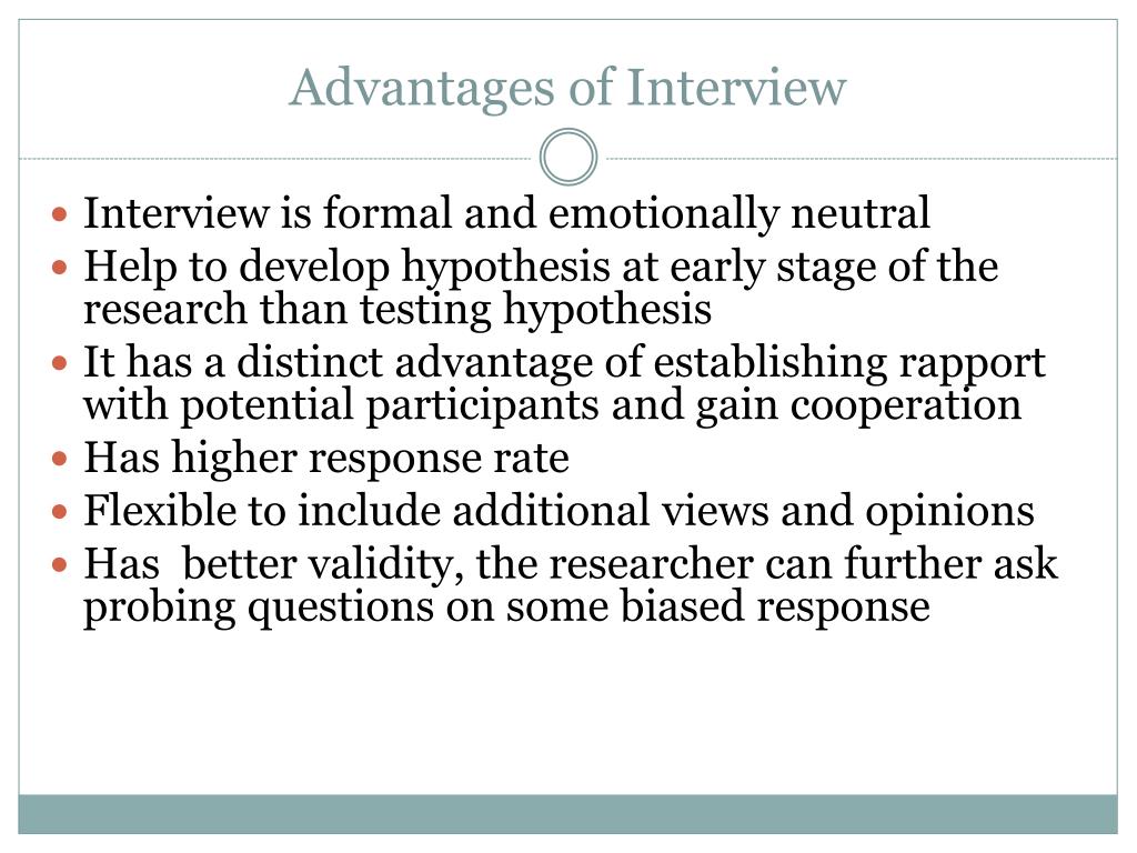 interview advantages in research