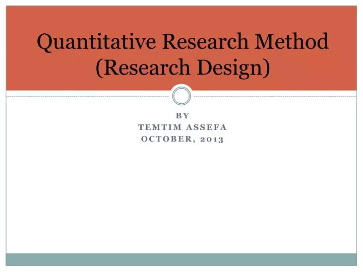 methods of quantitative research ppt