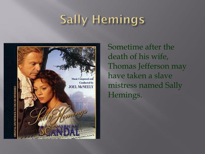 Ppt thomas jefferson and sally hemings powerpoint presentation id