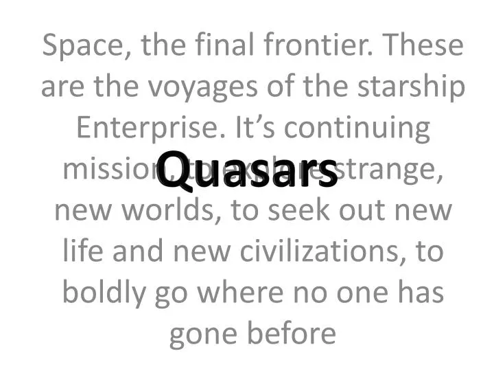 Ppt Quasars Powerpoint Presentation Free Download Id 2578274