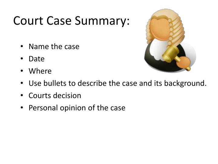 Court Case Summary