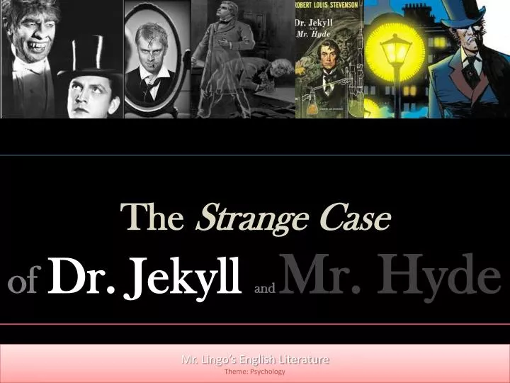 a comparison of psychology in the strange case of dr jekyll and mr hyde and the picture of dorian gr a comparison of psychology in the strange case of dr jekyll and mr hyde and the picture of dorian gr