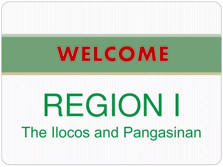 region i the ilocos and pangasinan n.