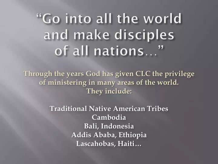 go into all the world and make disciples of all nations n.