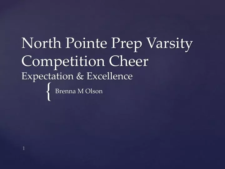 PPT North Pointe Prep Varsity Competition Cheer Expectation