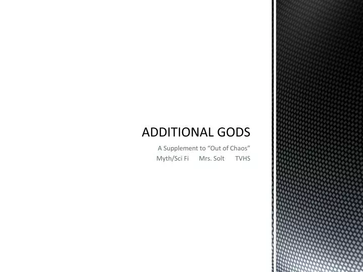 additional gods n.