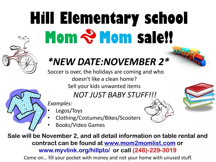 PPT Hill Elementary school Mom Mom sale!! PowerPoint Presentation