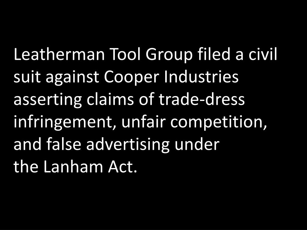 PPT COOPER INDUSTRIES, INC . v. LEATHERMAN TOOL GROUP, INC