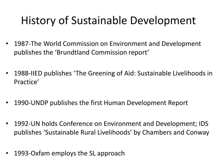 PPT - History of Sustainable Development PowerPoint Presentation, free  download - ID:2586984