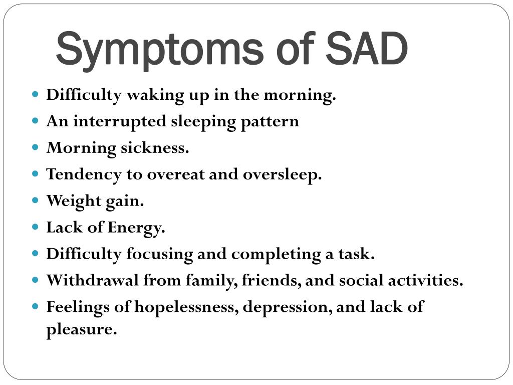 How to combat sad syndrome