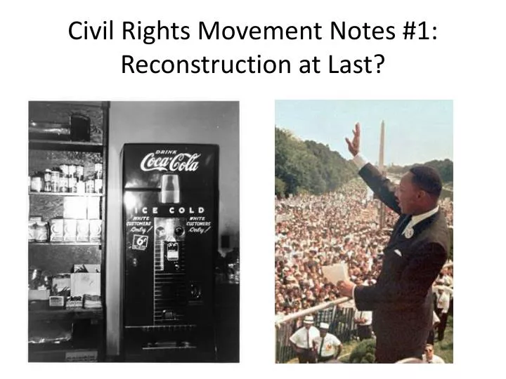 the civil rights movements notes the civil rights movements notes