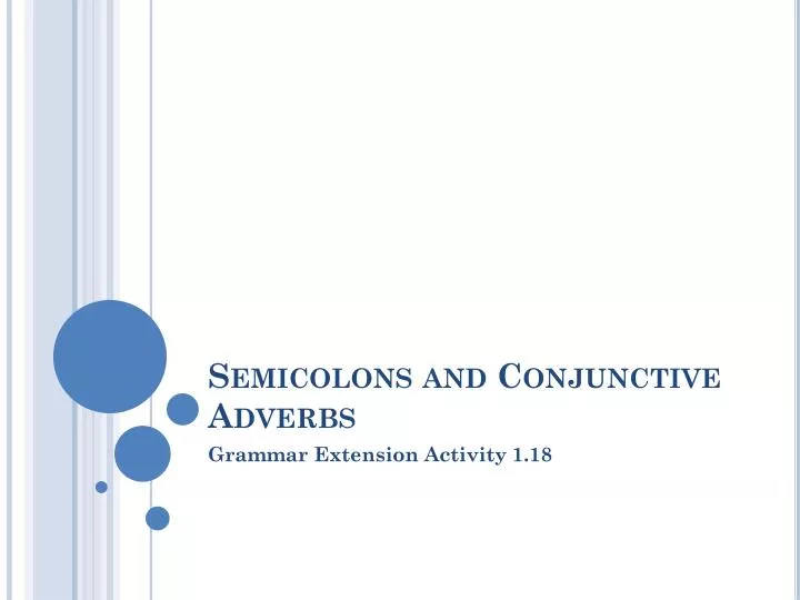 ppt-semicolons-and-conjunctive-adverbs-powerpoint-presentation-free-download-id-2589444