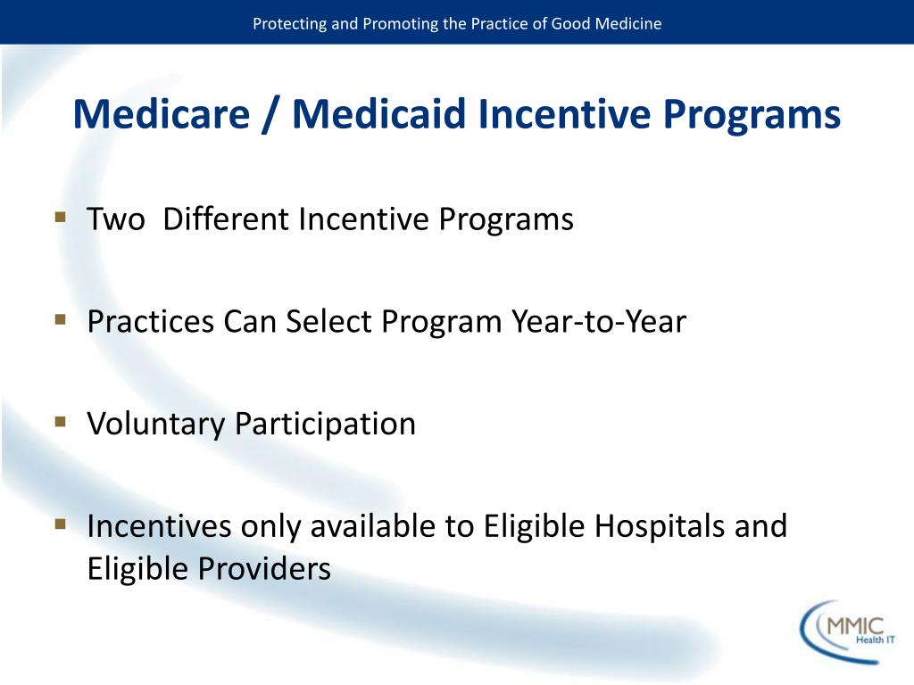 Medicaid Incentive Program