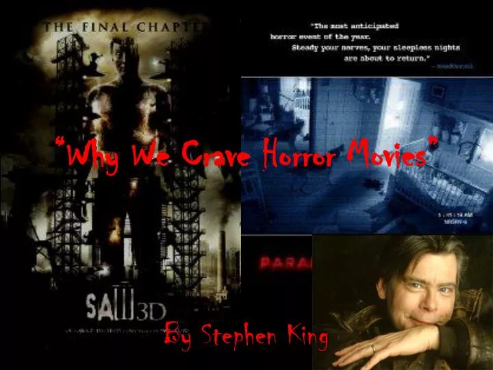 essay about why we crave horror essay about why we crave horror