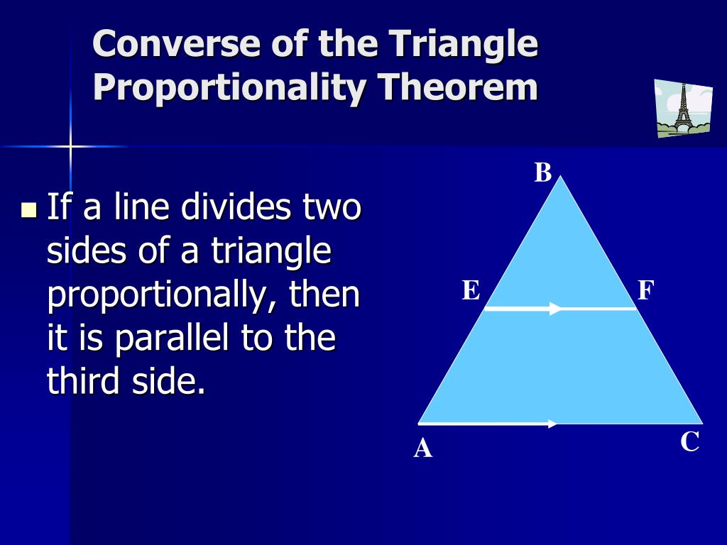 PPT - 6.6 BASIC PROPORTIONALITY THEOREM PowerPoint Presentation, free  download - ID:2590834