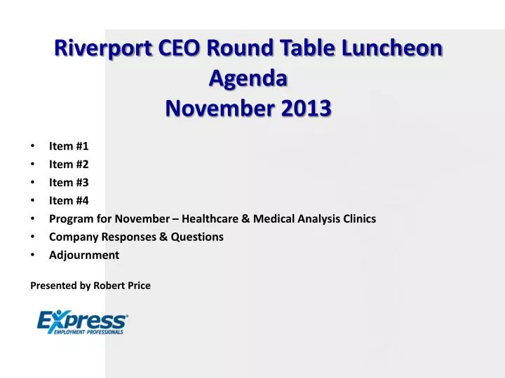 Riverport Ceo Round Table Luncheon, Round Table Healthcare