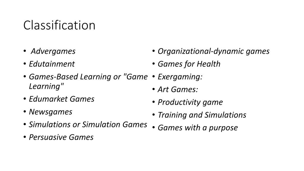 Classification of games and simulations