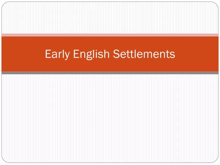 ppt-early-english-settlements-powerpoint-presentation-free-download-id-2591105