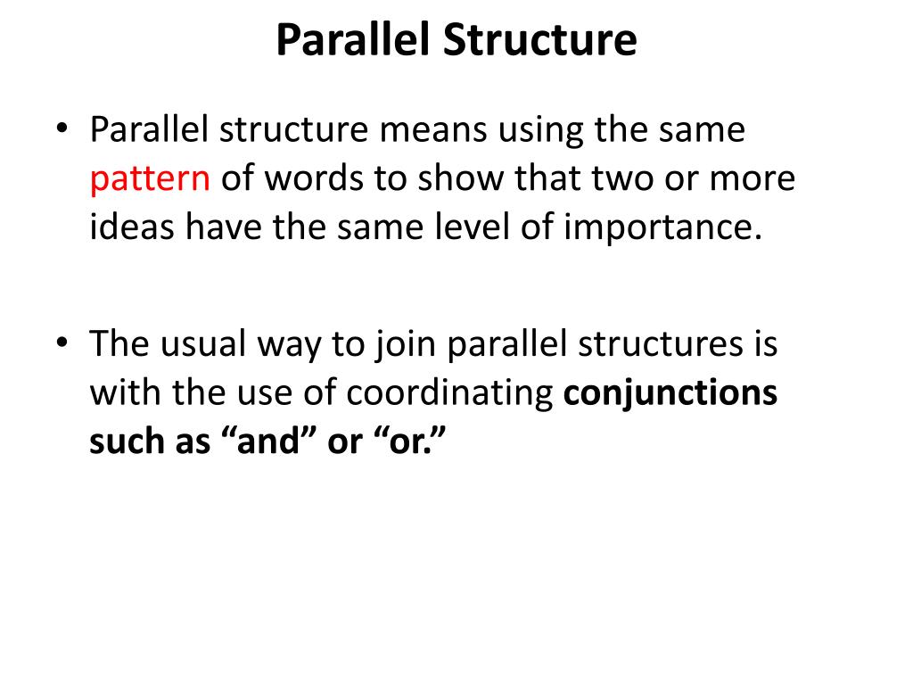 parallel structure