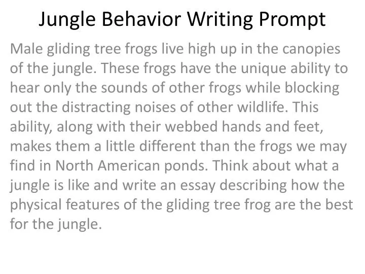 jungle behavior writing prompt n.