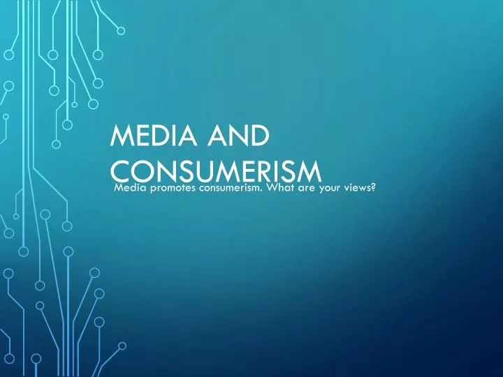 media and consumerism n.