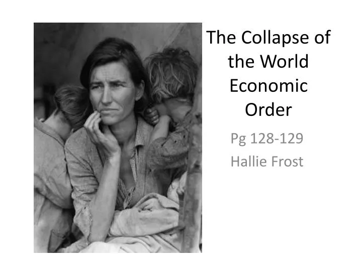the collapse of the world economic order n.
