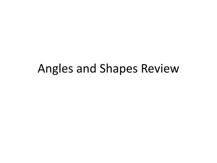 angles and shapes review n.