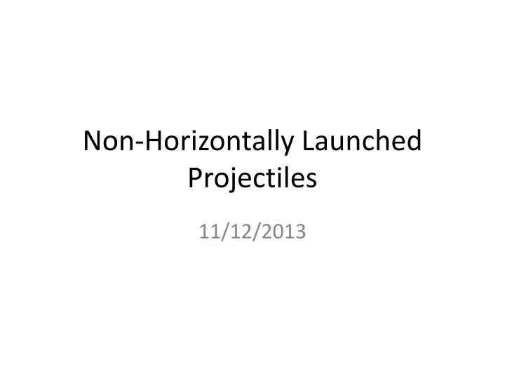 non horizontally launched projectiles n.