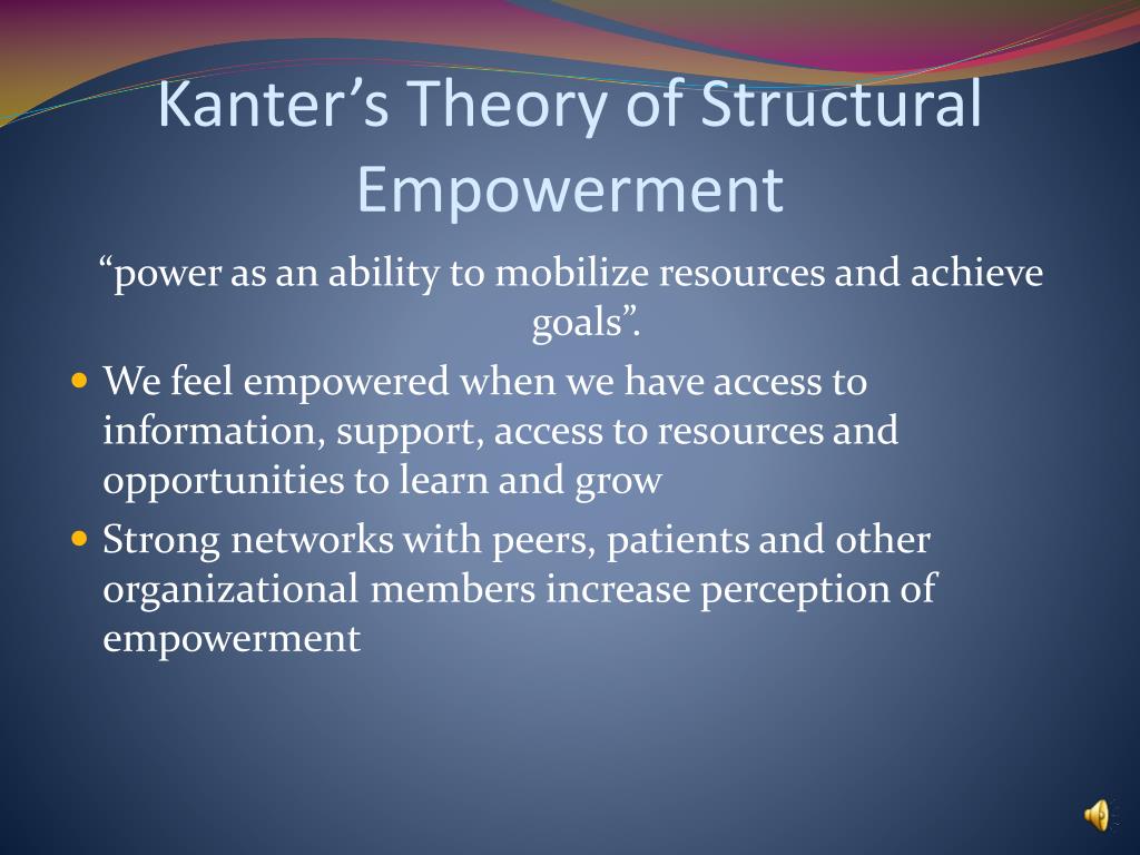 Thes Theory Of Structural Empowerment