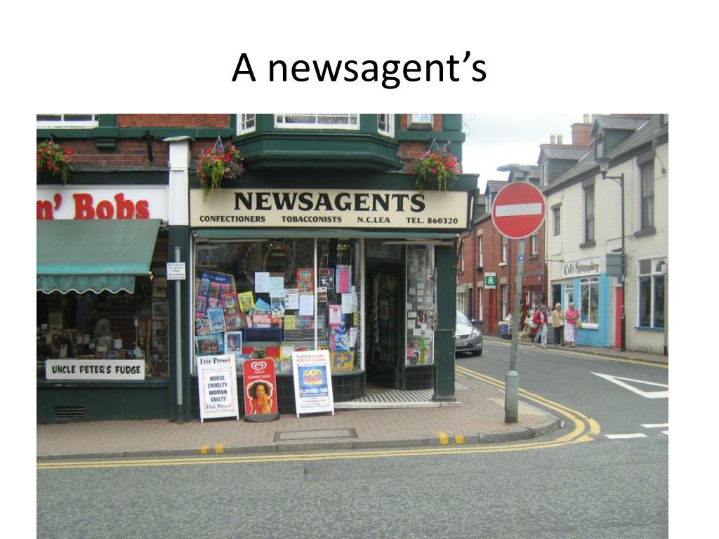 Newsagents перевод. Newsagent's. Newsagent`s shop. Картинка Newsagent`s. Newsagents снаружи для детей.