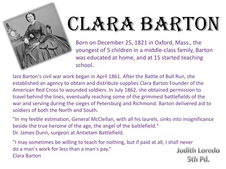 PPT - Clara Barton PowerPoint Presentation, free download - ID:2595866