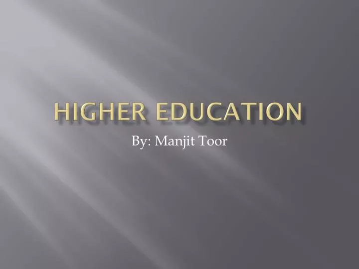 higher education n.