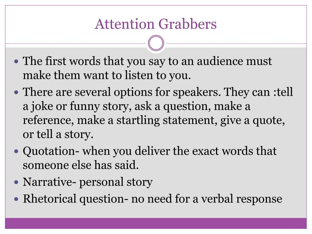 attention grabber for persuasive speech
