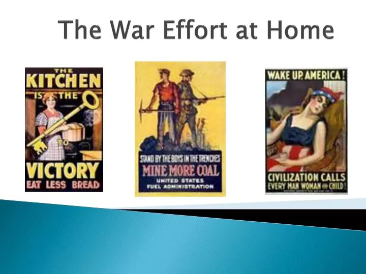 PPT The War Effort at Home PowerPoint Presentation, free download