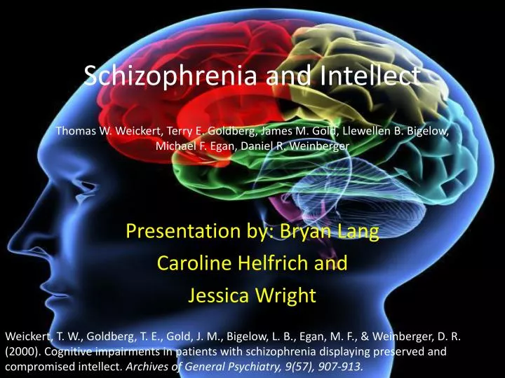 PPT - Schizophrenia and Intellect PowerPoint Presentation ...