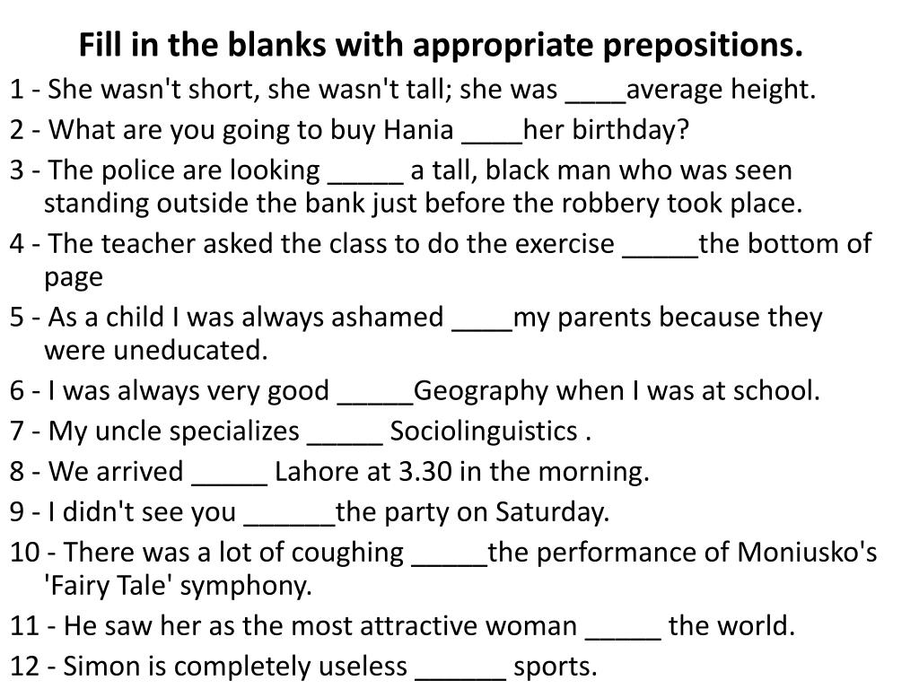 Fill in organization. Fill in the blanks. Appropriate prepositions. Appropriate предлог. Appropriate prepositions в английском.