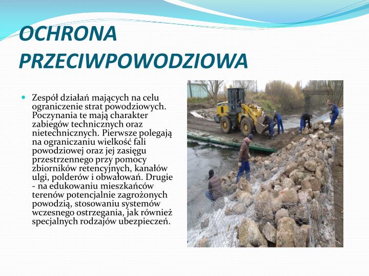 Ochrona Przeciwpowodziowa A Występowanie I Skutki Powodzi PPT - ZAGROŻENIA BEZPIECZEŃSTWA I DZIAŁANIA RATOWNICZE PowerPoint