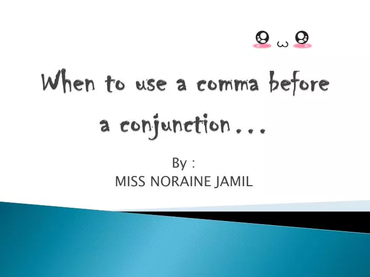 ppt-when-to-use-a-comma-before-a-conjunction-powerpoint-presentation-id-2602771