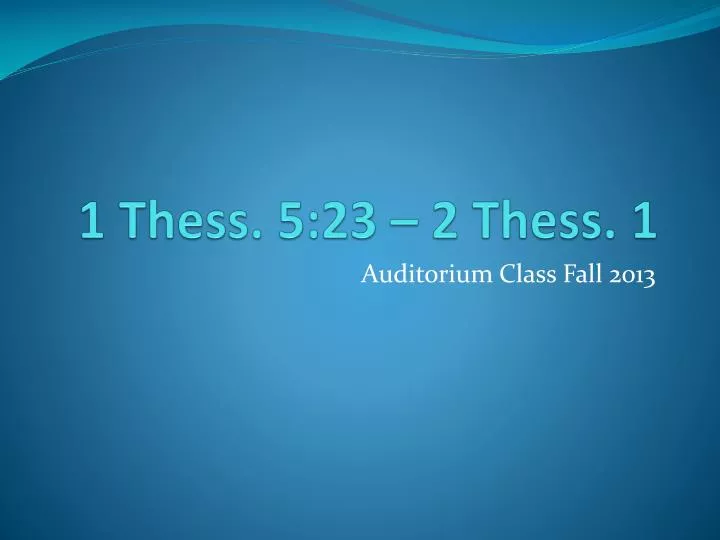 Ppt 1 Thess 523 2 Thess 1 Powerpoint Presentation