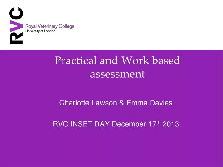 practical and work based assessment n.