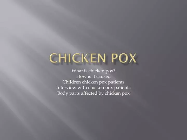 PPT - Chicken pox PowerPoint Presentation, free download - ID:2604004