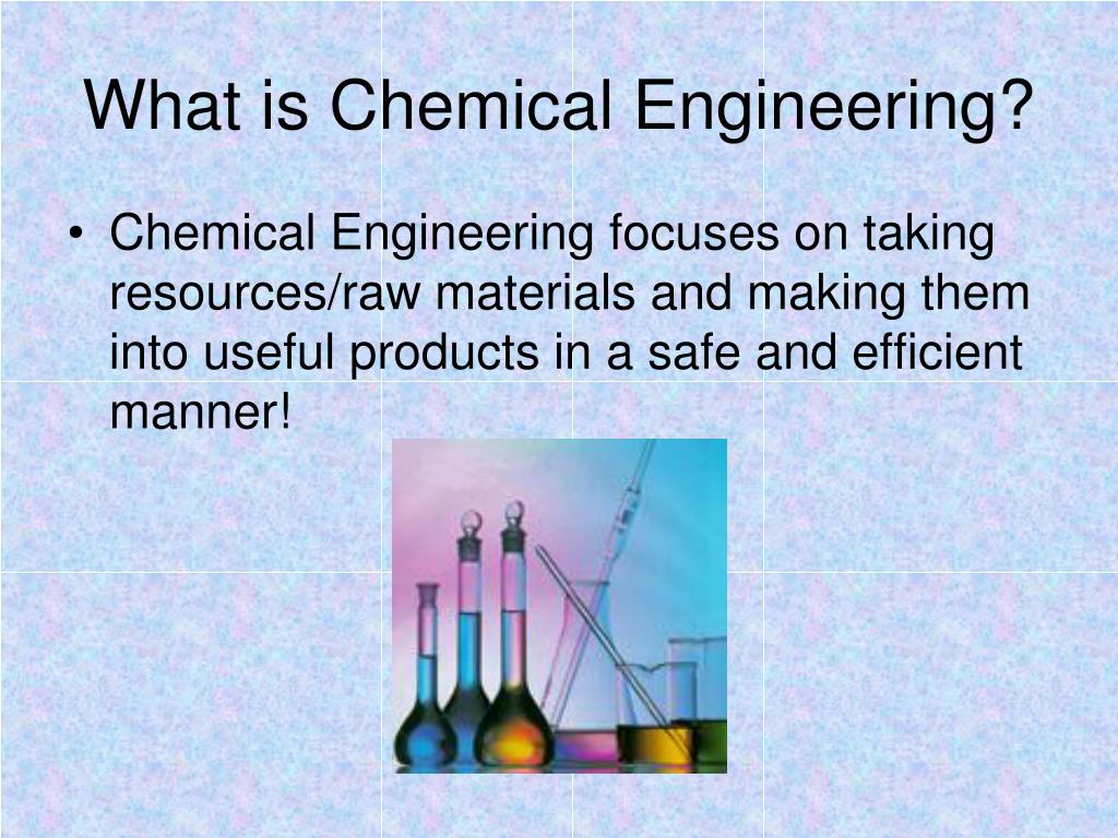 why chemical engineering is important essay